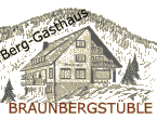 Berggasthof Braunbergst�ble