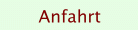 Anfahrt