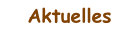 aktuelles