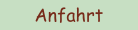 Anfahrt