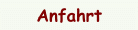 Anfahrt